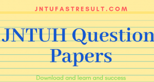 JNTUH B.Tech 4 1 Previous Year Questions Papers Download