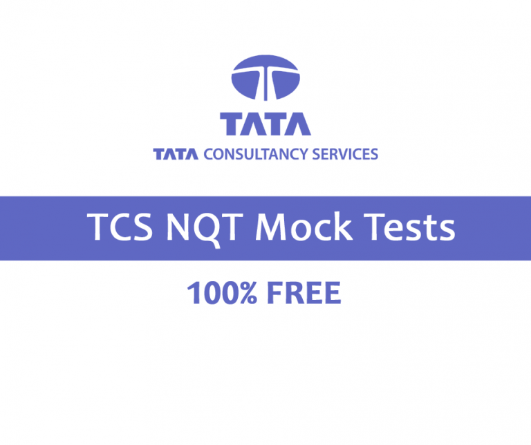 TCS NQT Mock Tests 2022 - 100% Free 10+ Mock Test Papers